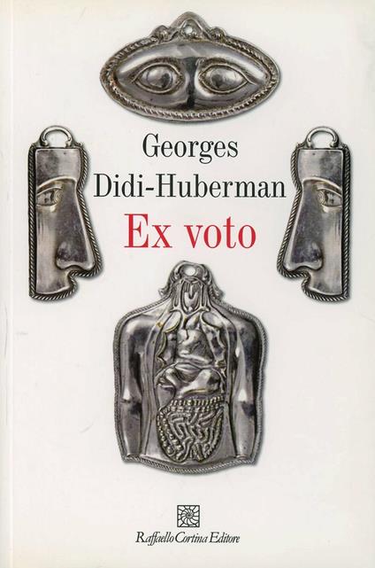Ex voto. Ediz. illustrata - Georges Didi-Huberman - copertina