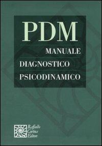 PDM. Manuale diagnostico psicodinamico - copertina