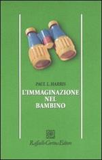 L' immaginazione nel bambino