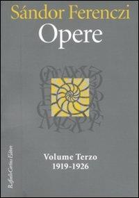 Opere. 1919-1926. Vol. 3 - Sándor Ferenczi - copertina