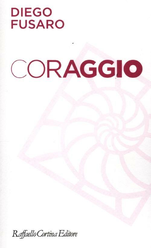 Coraggio - Diego Fusaro - copertina
