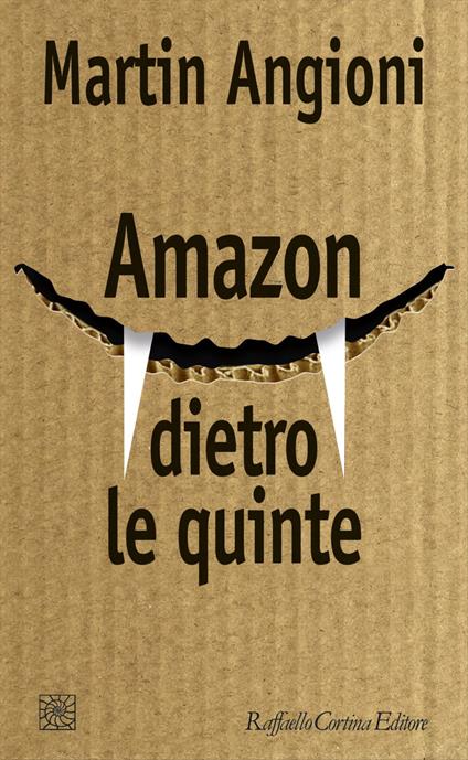 Amazon dietro le quinte - Martin Angioni - ebook