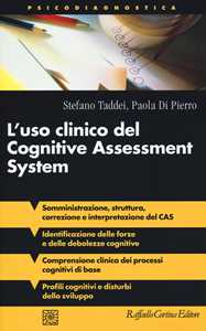 Libro L'uso clinico del Cognitive Assessment System Stefano Taddei Paola Di Pierro