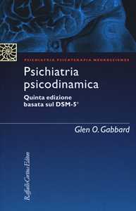 Libro Psichiatria psicodinamica Glen O. Gabbard