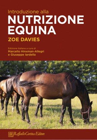 Introduzione alla nutrizione equina - Zoe Davies - copertina