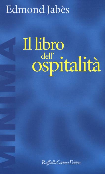 Il libro dell'ospitalità - Edmond Jabès - copertina