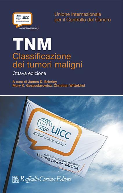 TNM. Classificazione dei tumori maligni - copertina