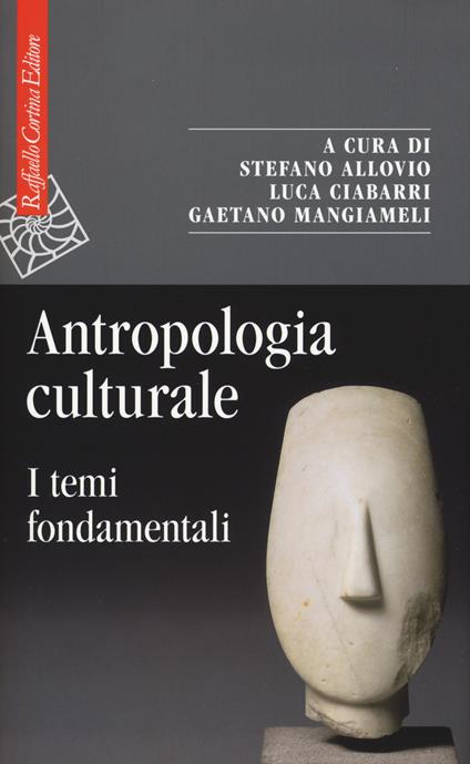 Antropologia culturale. I temi fondamentali - copertina