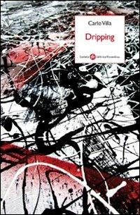 Dripping - Carlo Villa - copertina