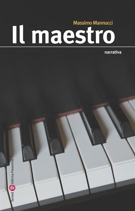 Il maestro - Massimo Mannucci - ebook