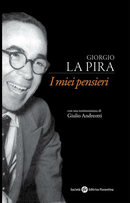 I miei pensieri - Giorgio La Pira - ebook