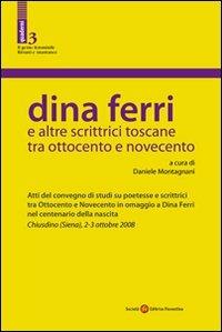 Dina Ferri e altre scrittrici toscane tra Ottocento e Novecento - copertina