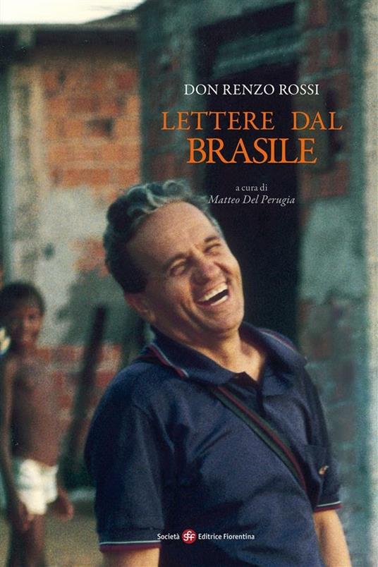 Lettere dal Brasile - Renzo Rossi,M. Del Perugia - ebook