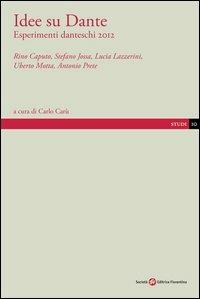 Idee su Dante. Esperimenti danteschi - copertina