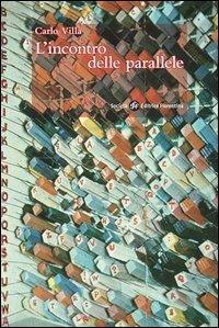 L' incontro delle parallele - Carlo Villa - copertina