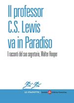 Il professor C. S. Lewis va in Paradiso
