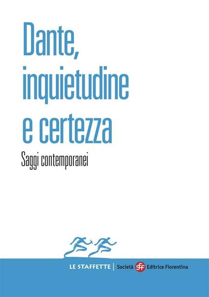 Dante, inquietudine e certezza - Giampaolo Pignatari - ebook
