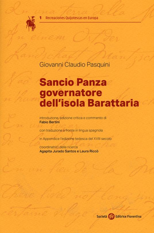 Sancio Panza governatore dell'isola Barattaria. Testo spagnolo a fronte - Giovanni Claudio Pasquini - copertina