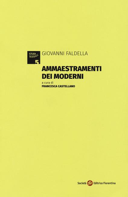 Ammaestramenti dei moderni - Giovanni Faldella - copertina