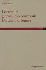 Letteratura giornalismo commenti. Un diario di letture