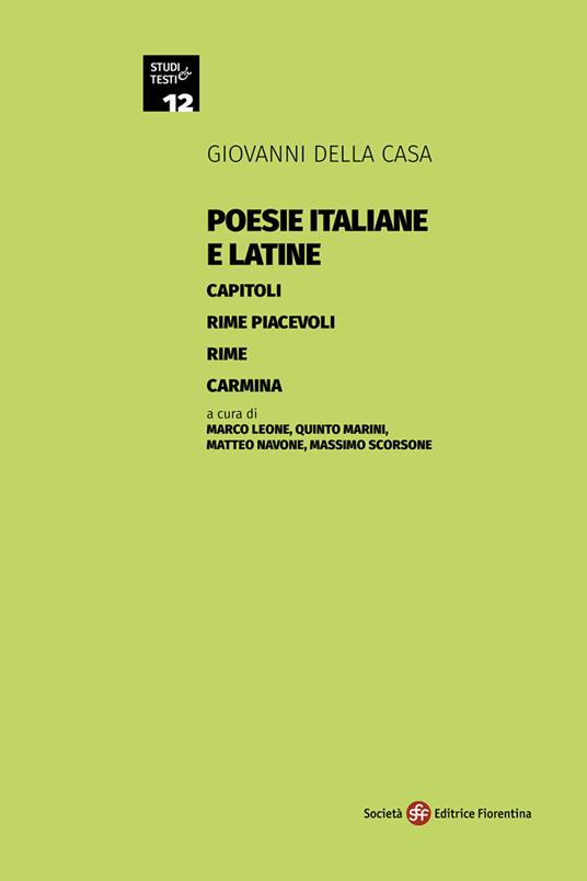 Poesie italiane e latine: Capitoli-Rime piacevoli-Rime-Carmina - Giovanni Della Casa - copertina