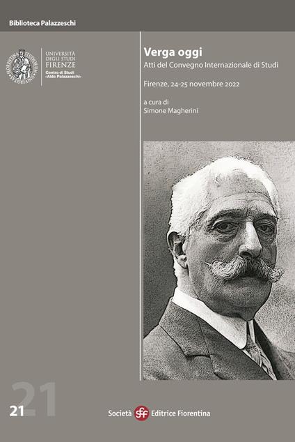 Verga oggi. Atti del Convegno internazionale di studi (Firenze, 24-25 novembre 2022) - copertina