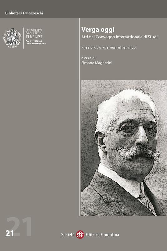 Verga oggi. Atti del Convegno internazionale di studi (Firenze, 24-25 novembre 2022) - copertina