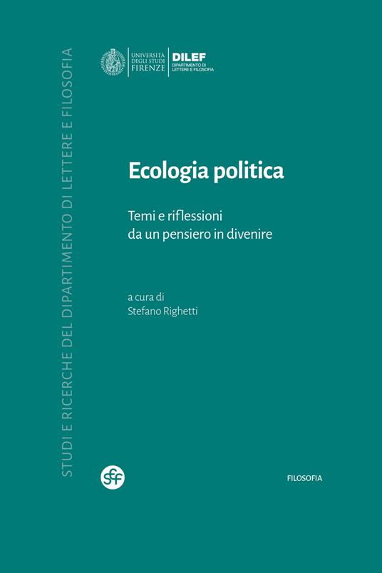 Ecologia politica. Temi e riflessioni da un pensiero in divenire - copertina