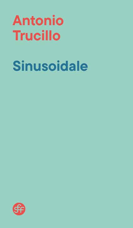 Sinusoidale - Antonio Trucillo - copertina
