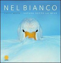 Nel Bianco. Natura sotto la neve - copertina