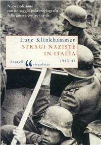 Stragi naziste in Italia - Lutz Klinkhammer - copertina
