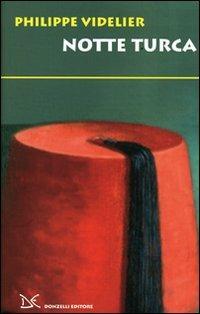 Notte turca - Philippe Videlier - copertina