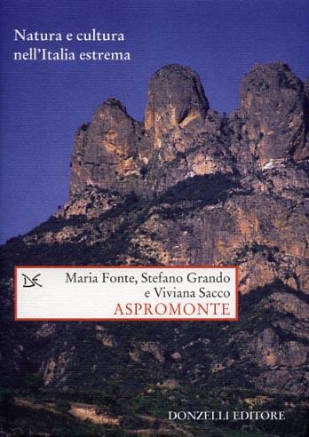 Aspromonte. Natura e cultura nell'Italia estrema - 3