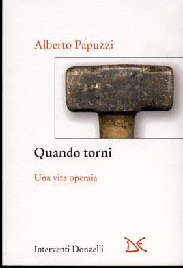 Quando torni - Alberto Papuzzi - copertina