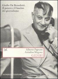 Gidibì. Un maestro di giornalismo - Alberto Papuzzi - copertina