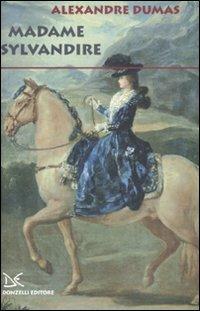 Madame Sylvandire - Alexandre Dumas - copertina