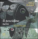 Il pesciolino nero