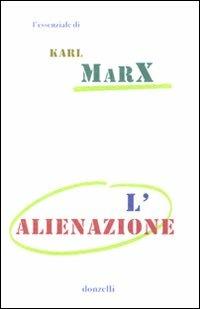 L' alienazione - Karl Marx - copertina