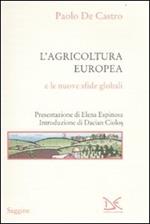 L' agricoltura europea e le nuove sfide globali