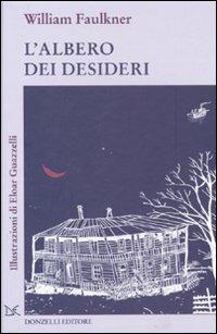 L' albero dei desideri - William Faulkner - copertina