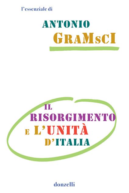 Il Risorgimento e l'unità d'Italia - Antonio Gramsci - ebook