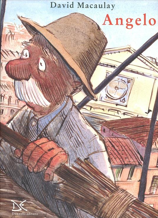 Angelo. Ediz. illustrata - David Macaulay - copertina