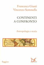 Continenti a confronto. Antropologia e storia