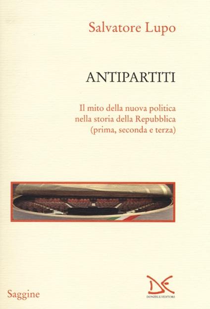 Antipartiti - Salvatore Lupo - copertina