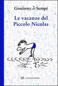 Le vacanze del piccolo Nicolas - René Goscinny,Jean-Jacques Sempé - copertina