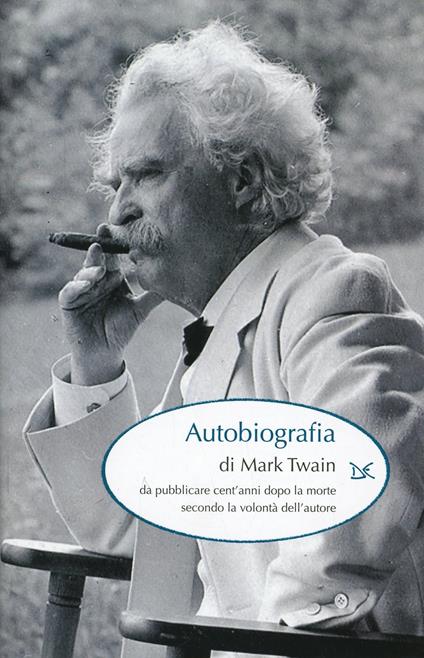 Autobiografia - Mark Twain - copertina