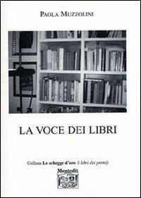 La voce dei libri - Paola Muzzolini - copertina