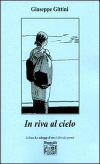 In riva al cielo - Giuseppe Gittini - copertina
