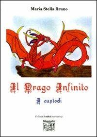 Il Drago Infinito - M. Stella Bruno - copertina