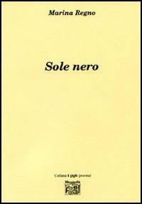 Sole nero - Marina Regno - copertina